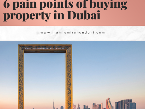 6 pain-points of buying a property