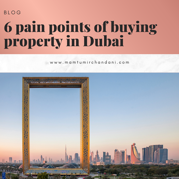 6 pain-points of buying a property